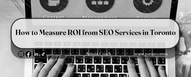 How-to-Measure-ROI-from-SEO-Services-in-Toronto