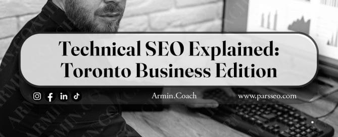 Technical-SEO-Explained-Toronto-Business-Edition