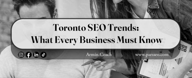 Toronto-SEO-Trends-in-2025-What-Every-Business-Must-Know