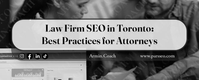 Law-Firm-SEO-in-Toronto-Best-Practices-for-Attorneys