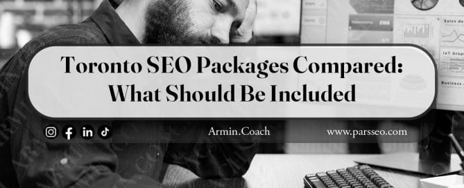 Toronto-SEO-Packages-Compared-What-Should-Be-Included