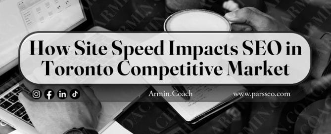 How-Site-Speed-Impacts-SEO-in-Toronto-Competitive-Market