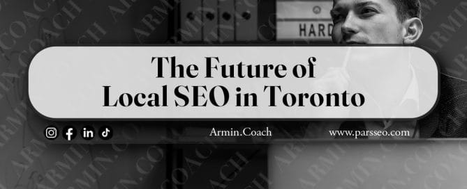 The-Future-of-Local-SEO-in-Toronto