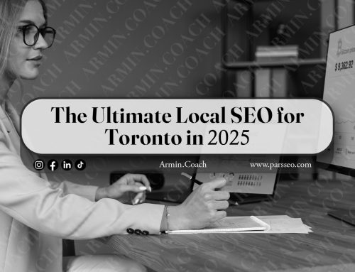 The Ultimate Local SEO for Toronto in 2025