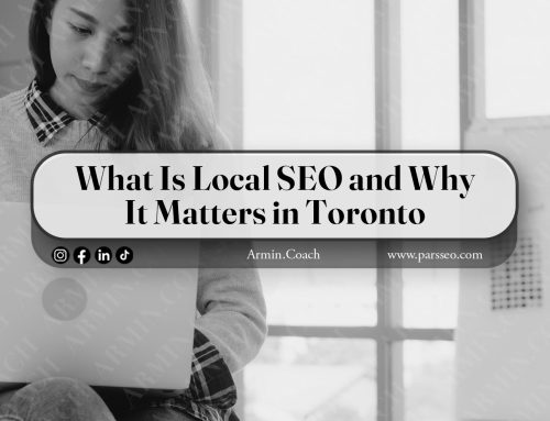 What Is Local SEO and Why It Matters in Toronto