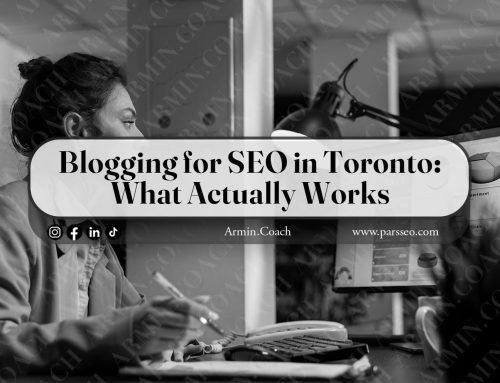 Blogging for SEO in Toronto: What Actually Works